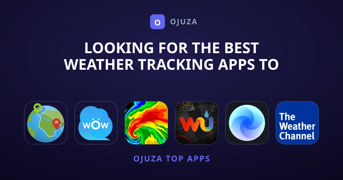 Looking for the Best Weather Tracking Apps to Download?